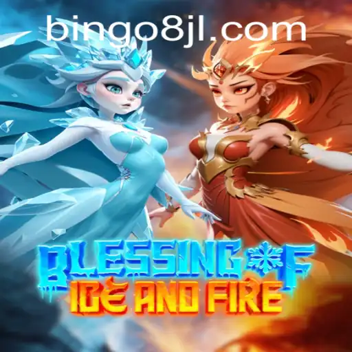 Exploring BlessingofIceandFire: A New Adventure in Gaming