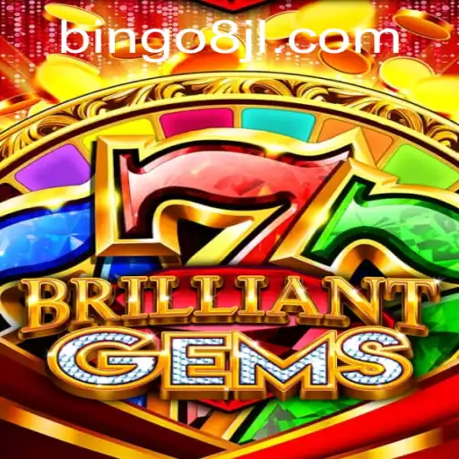 Discover the Thrill of BrilliantGems: Dive into the Excitement of Bingo8