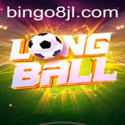 Exploring the Excitement of LongBall: A New Era with Bingo8