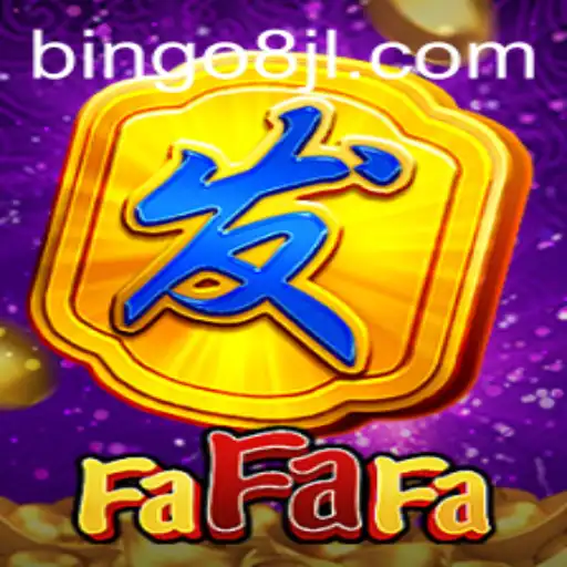 Exploring FaFaFa: A Thrilling New Game with Bingo8 Elements