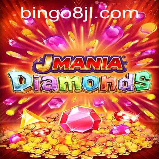 Dive into the Gem-Tastic World of JManiaDiamonds and the Thrill of Bingo8