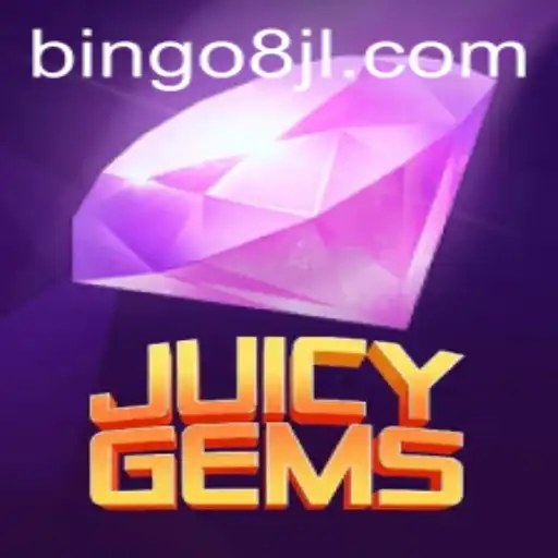 Discover the Exciting World of JuicyGems: A Fresh Take on Bingo8